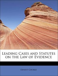 Produktbild: Cockle, E: Leading Cases and Statutes on the Law of Evidence