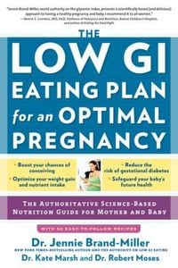 Produktbild: The Low GI Eating Plan for an Optimal Pregnancy
