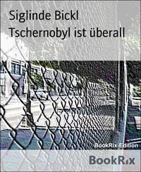 Produktbild: Tschernobyl ist &uuml;berall