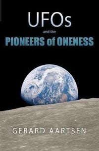 Produktbild: UFOs and the Pioneers of Oneness