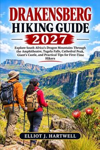 Produktbild: DRAKENSBERG H I K I N G G U I D E 2 0 2 7