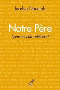 Produktbild: Notre Pere (Pour Ne Plus Rabacher)