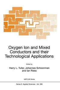 Produktbild: Oxygen Ion and Mixed Conductors and their Technological Applications