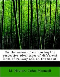 Produktbild: Navier, M: On the means of comparing the respective advantag