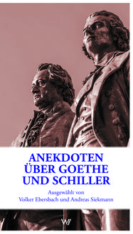 Produktbild: Anekdoten &uuml;ber Goethe und Schiller