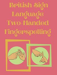 Produktbild: British Sign Language Two-Handed Fingerspelling