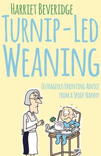 Produktbild: Beveridge, H: Turnip-Led Weaning