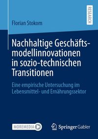 Produktbild: Nachhaltige Gesch&auml;ftsmodellinnovationen in sozio-technischen Transitionen