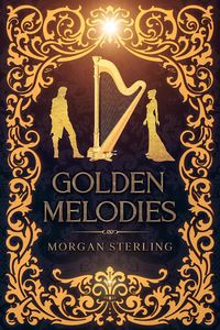 Produktbild: Golden Melodies (Braided Realms, #1)