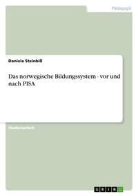 Produktbild: Das norwegische Bildungssystem - vor und nach PISA