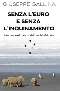 Produktbild: Senza l'Euro e Senza l'Inquinamento