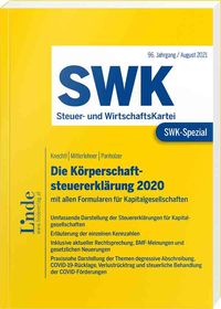 Produktbild: SWK-Spezial Die K&ouml;rperschaftsteuererkl&auml;rung 2020