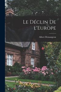 Produktbild: Le D&eacute;clin de l'Europe