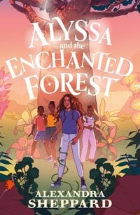 Produktbild: Alyssa and the Enchanted Forest