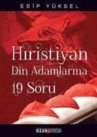 Produktbild: Hristiyan Din Adamlarina 19 Soru