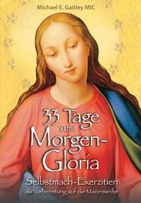 Produktbild: 33 Tage zum Morgen-Gloria