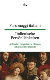 Bild vom Artikel Personaggi italiani Italienische Persönlichkeiten vom Autor Massimo Marano
