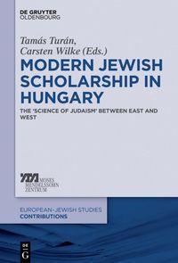 Produktbild: Modern Jewish Scholarship in Hungary