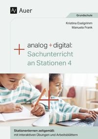 Produktbild: Analog + digital Sachunterricht an Stationen 4