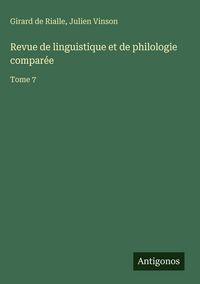 Produktbild: Revue de linguistique et de philologie compar&eacute;e