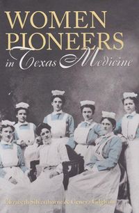 Produktbild: Women Pioneers in Texas Medicine