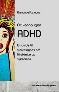 Produktbild: Att k&auml;nna igen ADHD