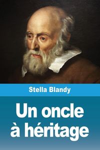 Produktbild: Un oncle &agrave; h&eacute;ritage