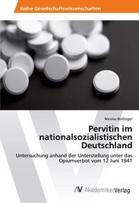 Produktbild: Pervitin im nationalsozialistischen Deutschland