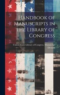 Produktbild: Handbook of Manuscripts in the Library of Congress
