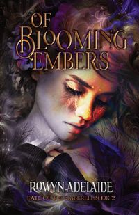 Produktbild: Of Blooming Embers