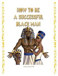 Produktbild: How to Be a Successful Black Man