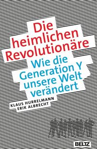 Produktbild: Die heimlichen Revolution&auml;re