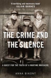 Produktbild: Bikont, A: The Crime and the Silence