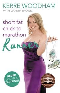 Produktbild: Short Fat Chick to Marathon Runner