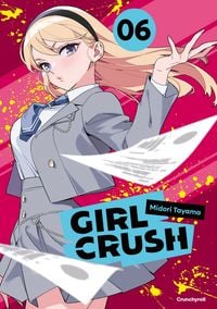 Produktbild: Girl Crush &ndash; Band 6