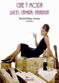 Produktbild: Cine y moda : &iexcl;luces, c&aacute;mara, pasarela!