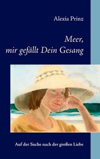 Produktbild: Meer, mir gef&auml;llt Dein Gesang