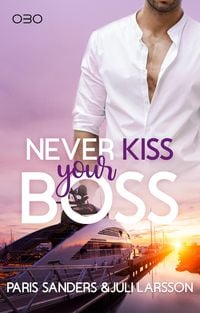 Produktbild: Never Kiss your Boss