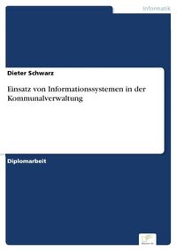 Produktbild: Einsatz von Informationssystemen in der Kommunalverwaltung