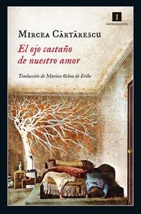 Produktbild: El ojo casta&ntilde;o de nuestro amor