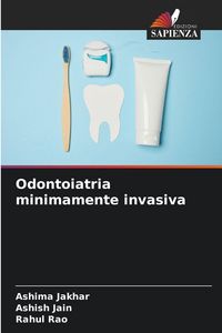Produktbild: Odontoiatria minimamente invasiva