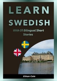 Produktbild: Learn Swedish with 51 Bilingual Short Stories