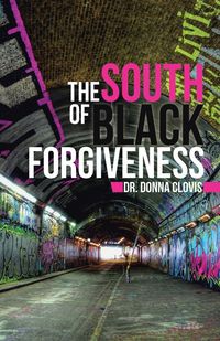 Produktbild: The South of Black Forgiveness