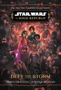 Produktbild: Star Wars: The High Republic: Defy the Storm