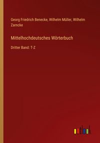 Produktbild: Mittelhochdeutsches W&ouml;rterbuch