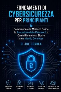 Produktbild: Fondamenti di Cybersicurezza per Principianti