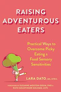 Produktbild: Raising Adventurous Eaters
