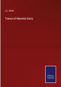 Produktbild: Trance of Marietta Davis