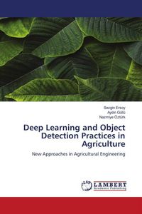 Produktbild: Deep Learning and Object Detection Practices in Agriculture