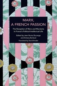 Produktbild: Marx, a French Passion